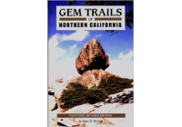 Gem Trails of Northern California 